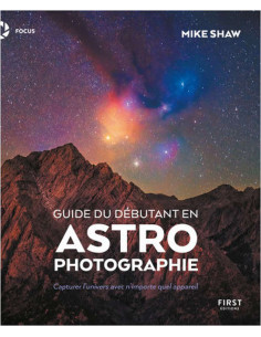 Guide du débutant en astrophotographie
