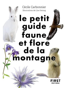 Petit guide faune et flore de la montagne