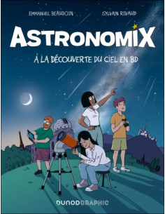 Astronomix, A la découverte du ciel en BD