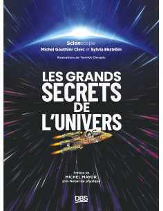 Les grands secrets de l'univers