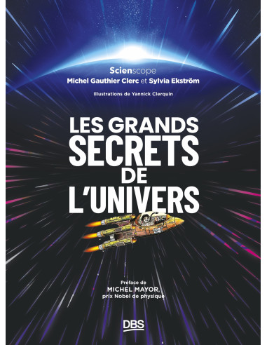 Les grands secrets de l'univers
