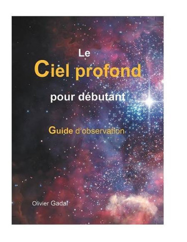 Le Ciel profond pour débutant