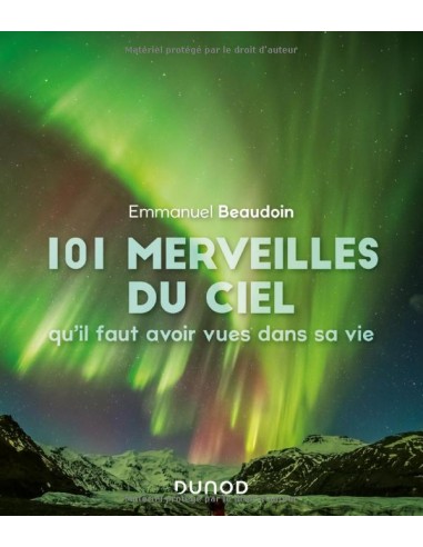 101 merveilles du ciel... qu'il faut avoir vues dans sa vie