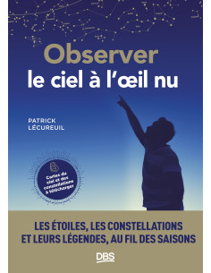 Observer le ciel à l'oeil nu