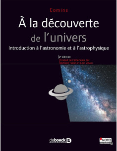 À la découverte de l'Univers. Les bases de l'astronomie et de l'astrophysique
