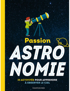 Passion astronomie L'encyclo